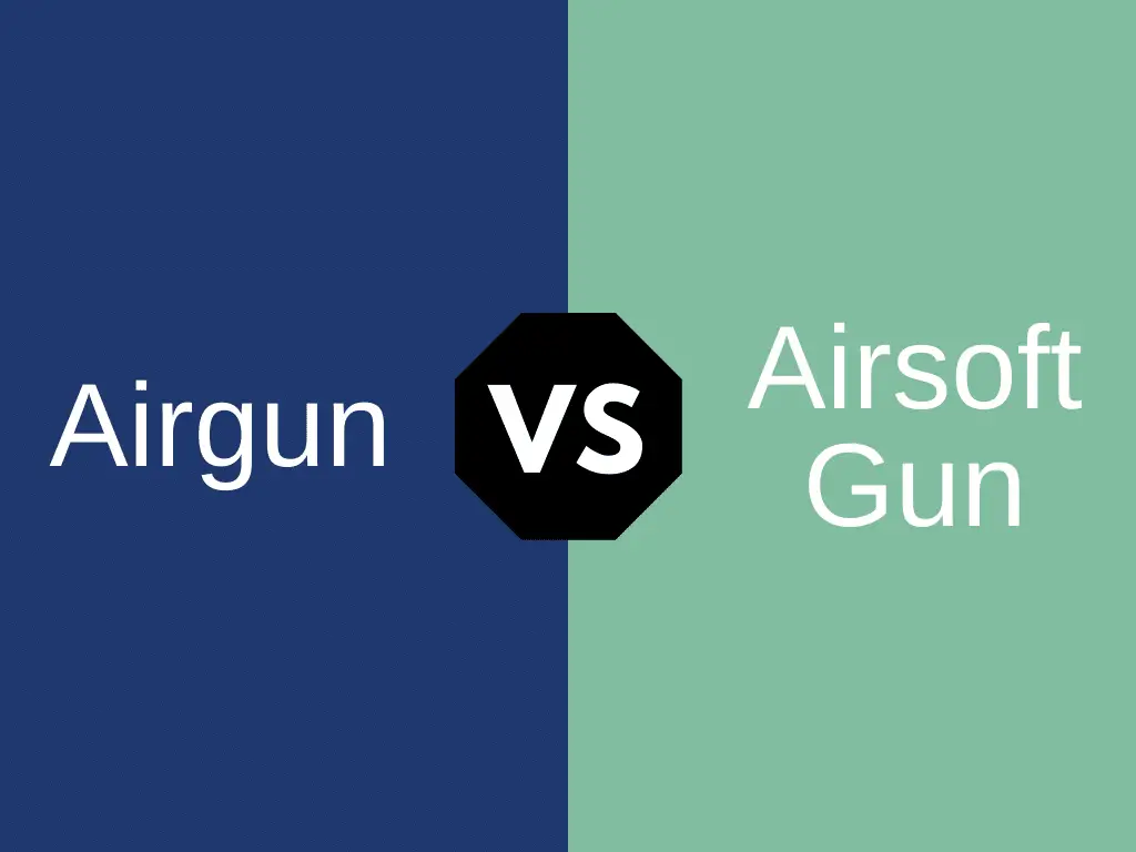 Airgun vs Airsoft Gun